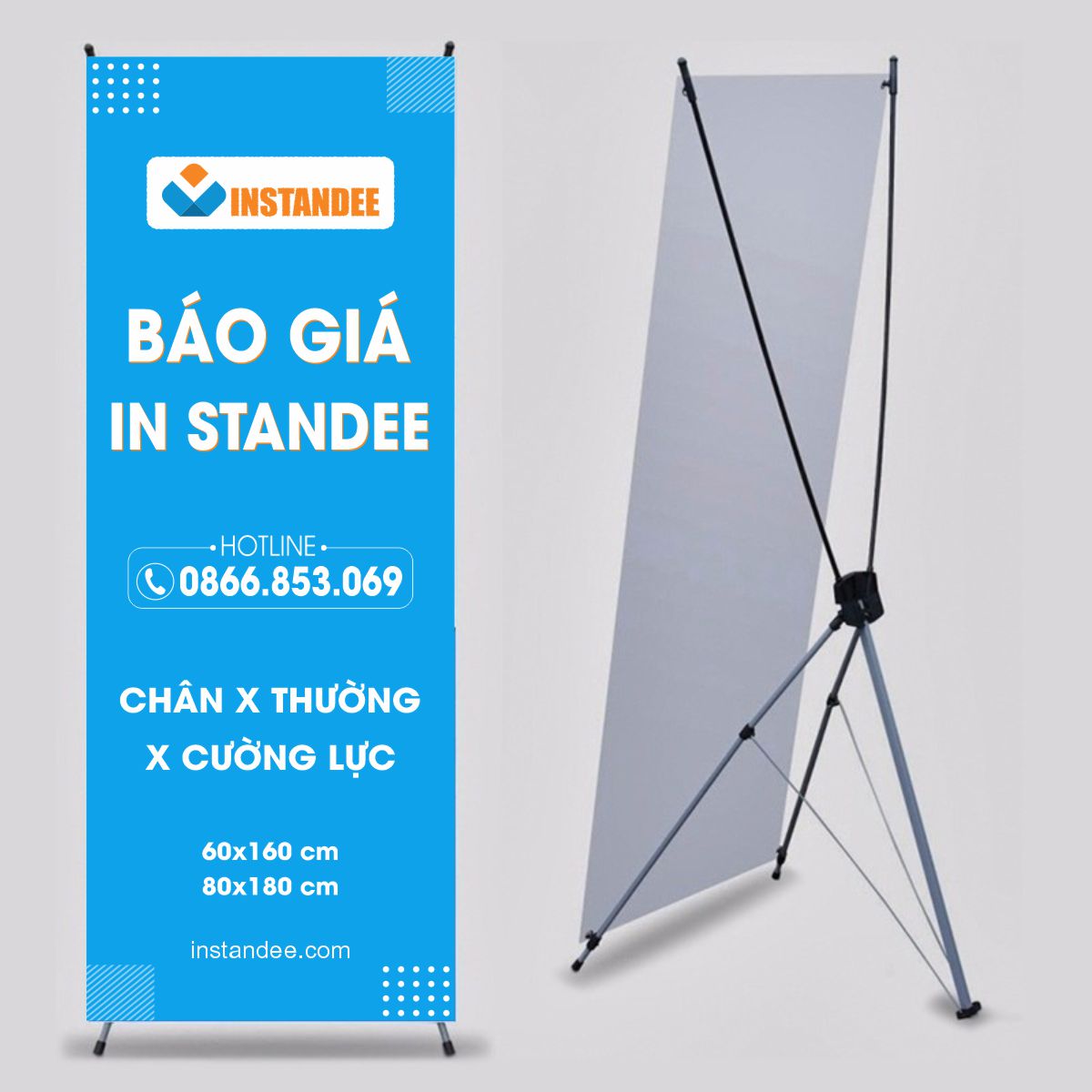 Báo giá in standee chữ X