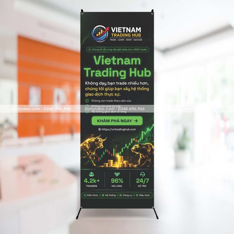 In standee chữ X cho Vietnam Trading Hub