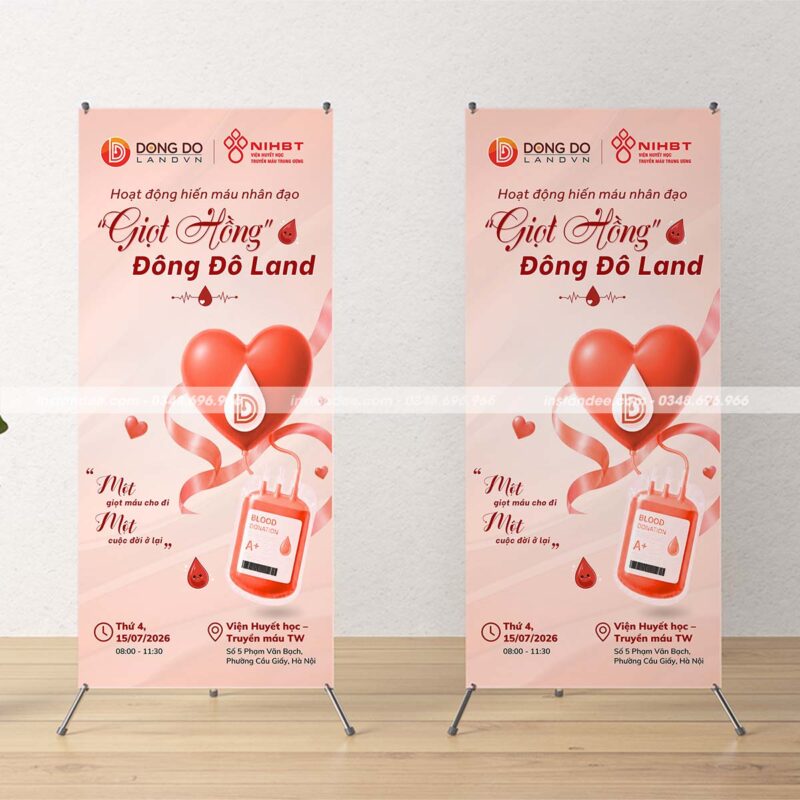 In standee chữ X chương trình hiến máu nhân đạo "Giọt Hồng" Đồng Đô Land